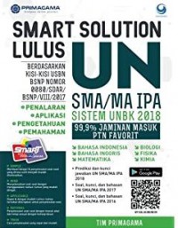 Smart Solution Lulus UN SMA/MA IPA Sistem UNBK 2018