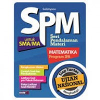 SPM Matematika Program IPA untuk SMA/MA