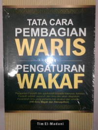 Tata  Cara Pembagian Waris dan Pengaturan Wakaf