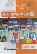 Persiapan Olimpiade Sains: Teori Kimia Dasar 2