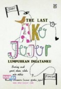 The Last Aku Jujur : Lumpuhkan Ingatanku