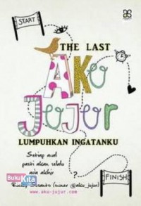 The Last Aku Jujur : Lumpuhkan Ingatanku