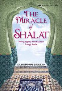 The Miracle of Shalat