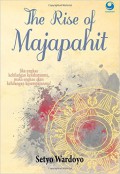 THE RISE OF MAJAPAHIT