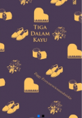 Tiga Dalam Kayu