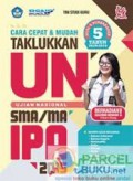 CARA CEPAT DAN MUDAH TAKLUKKAN UN SMA/MA IPA 2015