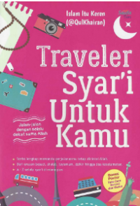 Traveler Syar'i untuk Kamu