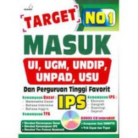 Target No.1 Masuk UI, UGM, UNDIP, UNPAD, USU Kemampuan IPS