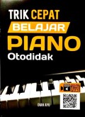 Trik Cepat Belajar Piano Otodidak