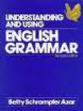 Understanding and Using English Grammar